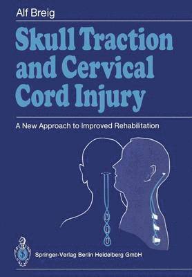 Skull Traction and Cervical Cord Injury 1