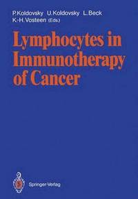 bokomslag Lymphocytes in Immunotherapy of Cancer