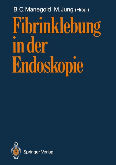 bokomslag Fibrinklebung in der Endoskopie