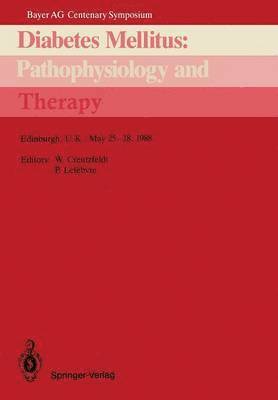 bokomslag Diabetes Mellitus: Pathophysiology and Therapy
