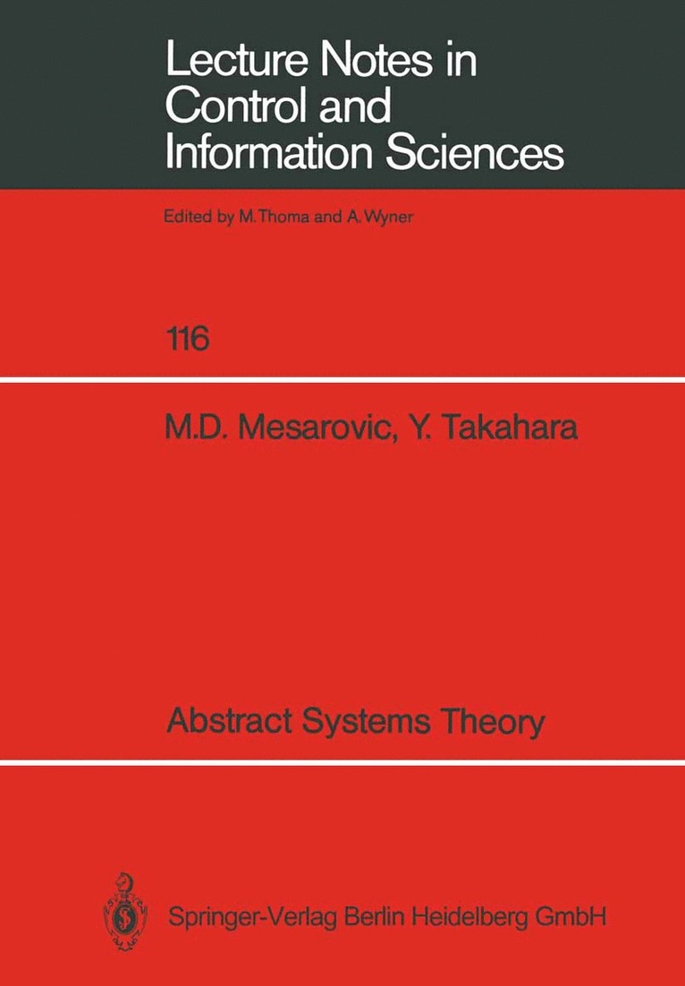 Mihailo D. Mesarovic, Yasuhiko Takahara - Abstract Systems Theory, Häftad