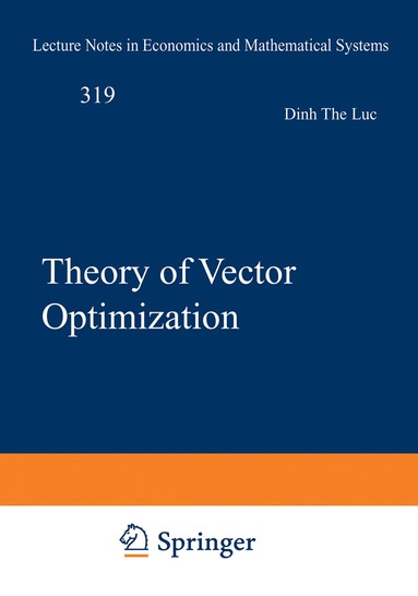 Dinh The Luc - Theory of Vector Optimization, Häftad