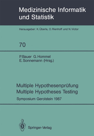P. Bauer, G. Hommel, E. Sonnemann - Multiple Hypothesenprüfung / Multiple Hypotheses Testing, Häftad