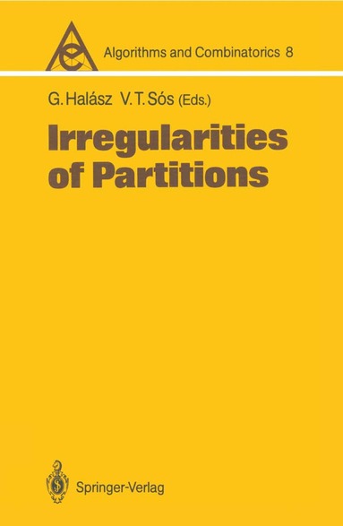 Gabor Halasz, Vera T. Sos - Irregularities of Partitions, Häftad