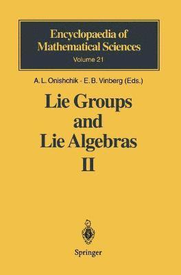 Lie Groups and Lie Algebras II 1
