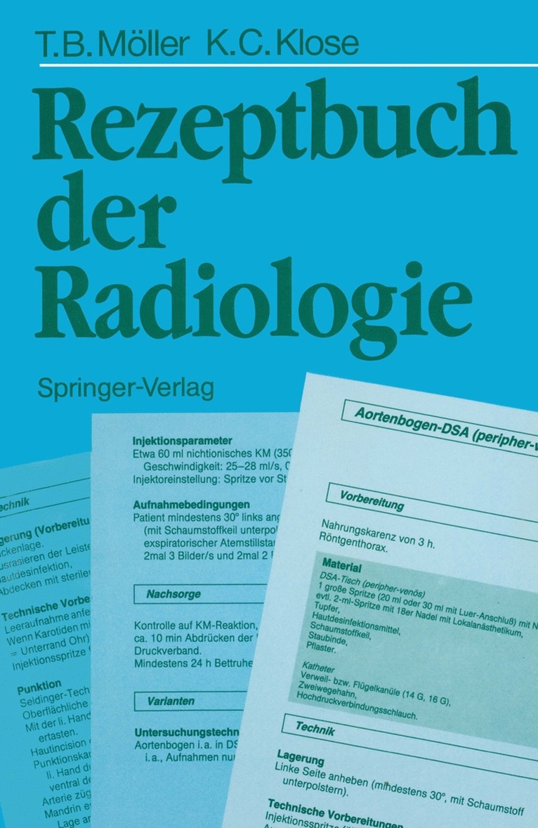 Torsten B. Möller, Klaus-Christian Klose, Torsten B. Möller, Klaus-Christian Klose - Rezeptbuch der Radiologie, Häftad