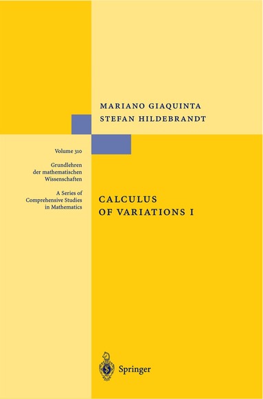 Mariano Giaquinta, Stefan Hildebrandt - Calculus of Variations I, Inbunden