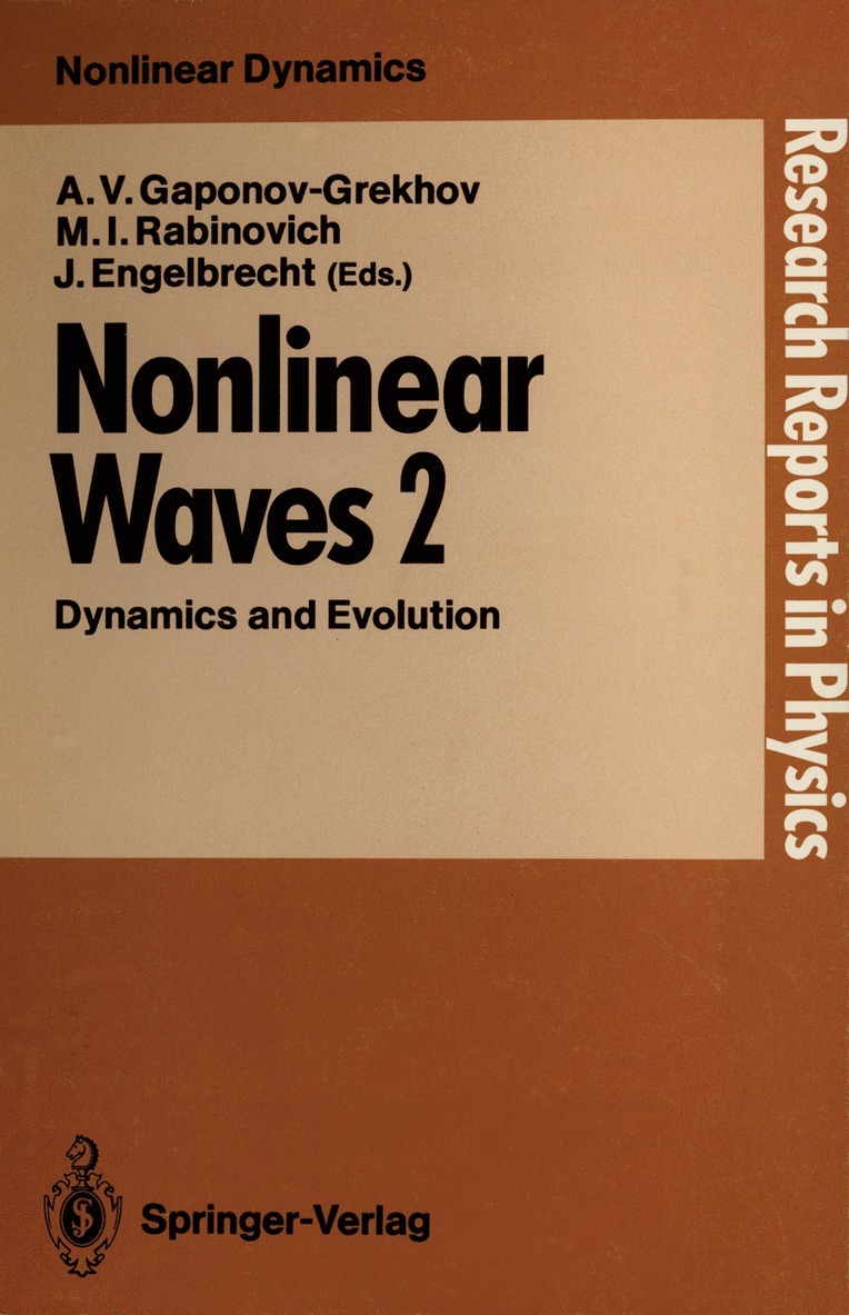 Andrei V. Gaponov-Grekhov, Mikhail I. Rabinovich, Jüri Engelbrecht - Nonlinear Waves, Häftad
