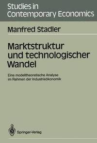 bokomslag Marktstruktur und technologischer Wandel