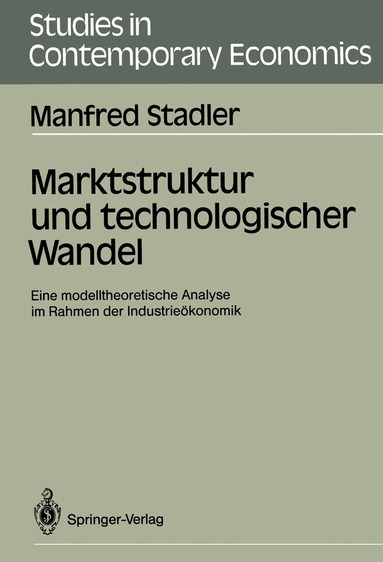 Manfred Stadler - Marktstruktur und technologischer Wandel, Häftad