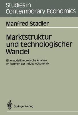 bokomslag Marktstruktur und technologischer Wandel