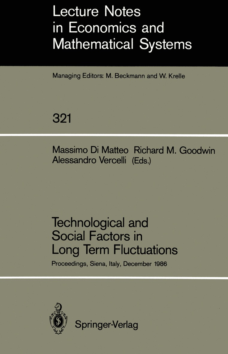Massimo Di Matteo, Richard M. Goodwin, Alessandro Vercelli - Technological and Social Factors in Long Term Fluctuations, Häftad