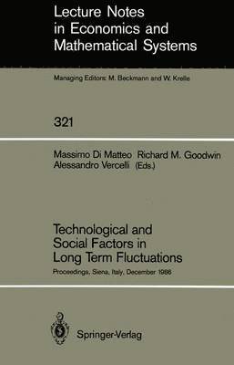 Technological and Social Factors in Long Term Fluctuations 1