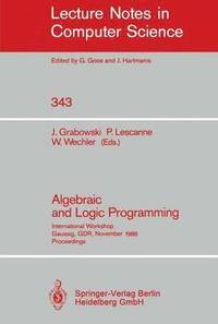 bokomslag Algebraic and Logic Programming