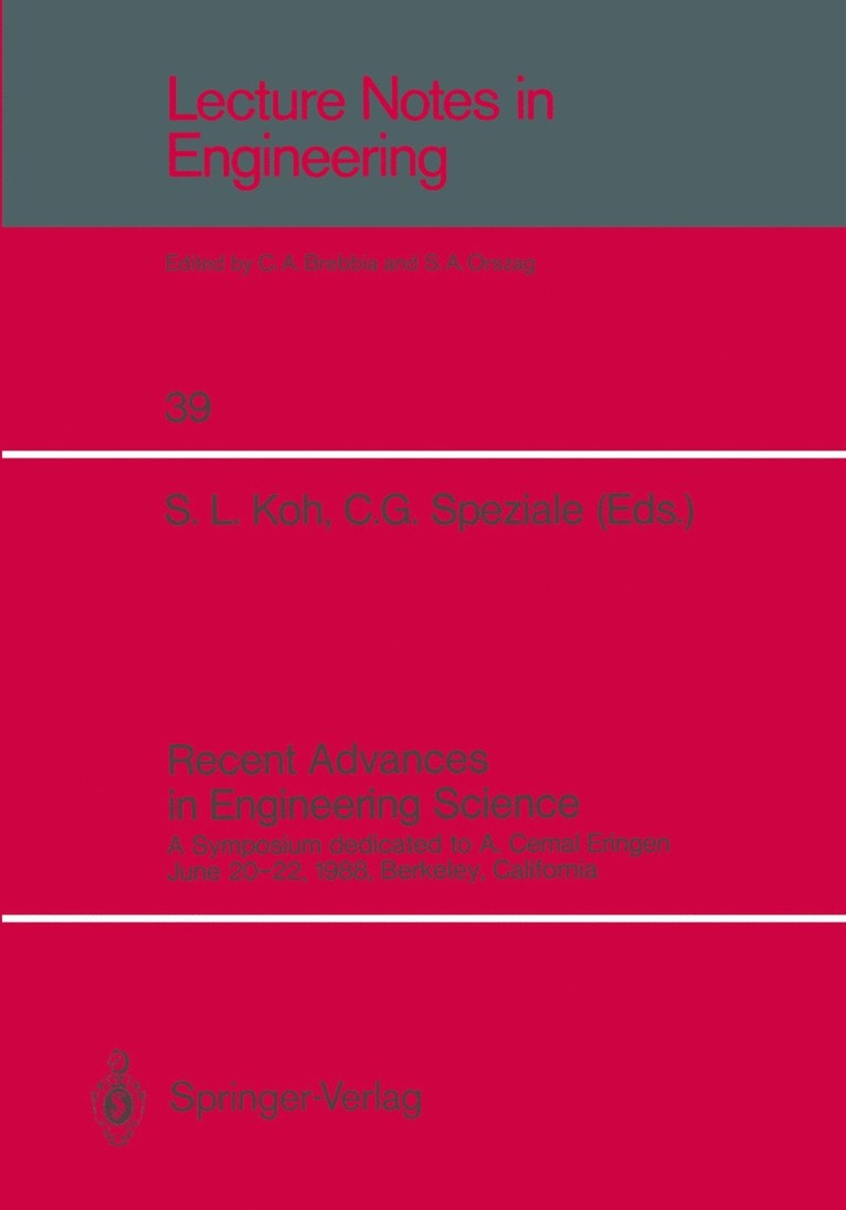 Severino L. Koh, Charles G. Speziale - Recent Advances in Engineering Science, Häftad