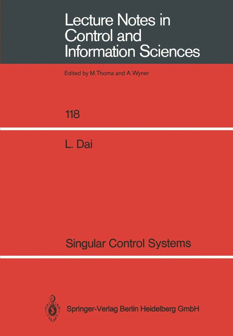 Singular Control Systems 1