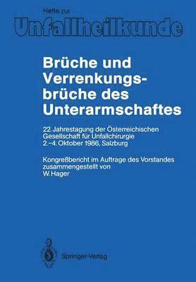 Wolfgang Hager, Wolfgang Hager - Brüche und Verrenkungsbrüche des Unterarmschaftes, Häftad