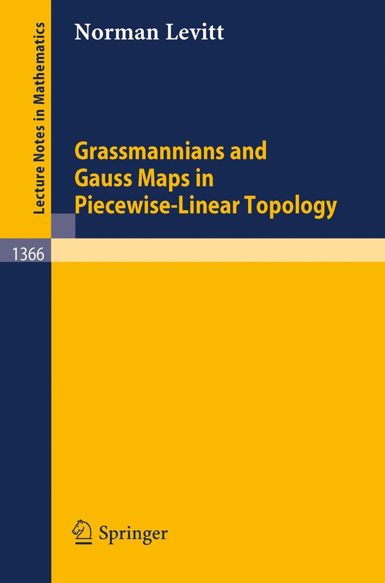 Grassmannians and Gauss Maps in Piecewise-Linear Topology 1