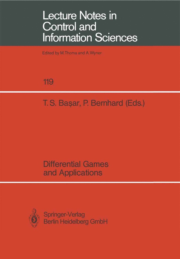 Tamer S. Basar, Pierre Bernhard - Differential Games and Applications, Häftad