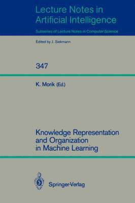 Knowledge Representation and Organization in Machine Learning 1