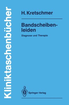 Hubert Kretschmer - Bandscheibenleiden, Häftad