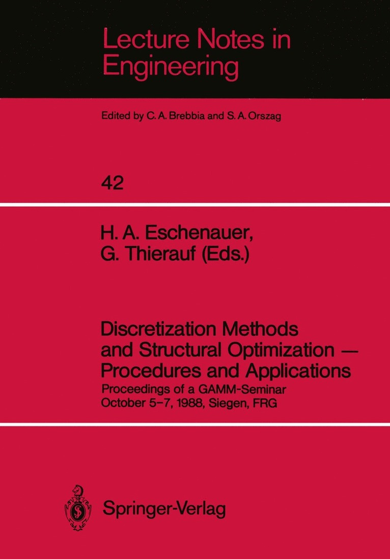 Hans A. Eschenauer, Georg Thierauf - Discretization Methods and Structural Optimization — Procedures and Applications, Häftad