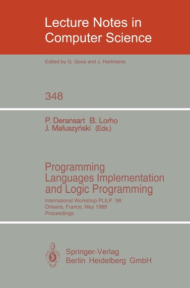 Pierre Deransart, Bernard Lorho, Jan Maluszynski - Programming Languages Implementation and Logic Programming, Häftad