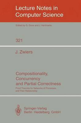 Job Zwiers - Compositionality, Concurrency, and Partial Correctness, Häftad