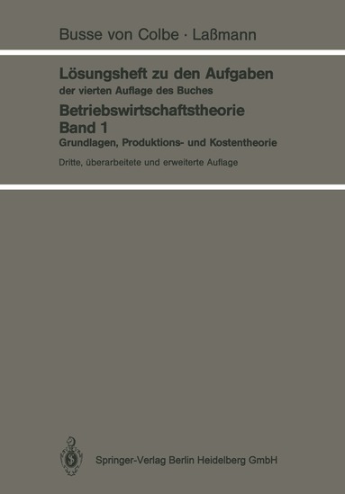 Walther Busse von Colbe, Gert Laßmann - Lösungsheft zu den Aufgaben der vierten Auflage des Buches, Häftad