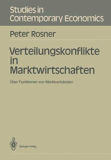 Peter Rosner - Verteilungskonflikte in Marktwirtschaften, Häftad