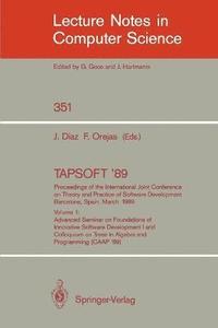 bokomslag TAPSOFT '89: Proceedings of the International Joint Conference on Theory and Practice of Software Development, Barcelona, Spain, March 13-17, 1989