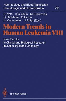 Modern Trends in Human Leukemia VIII 1