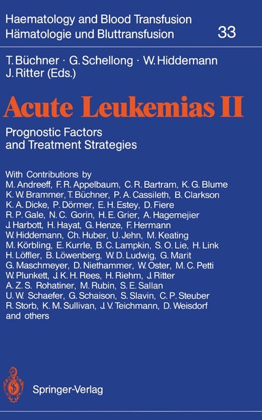 Thomas Büchner, Günther Schellong, Wolfgang Hiddemann, Jörg Ritter - Acute Leukemias II, Häftad