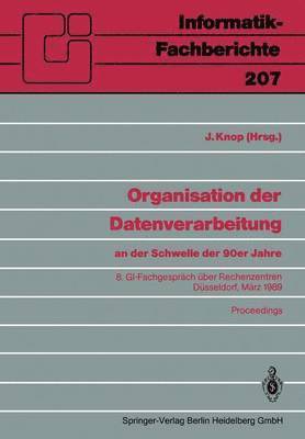 bokomslag Organisation der Datenverarbeitung an der Schwelle der 90er Jahre