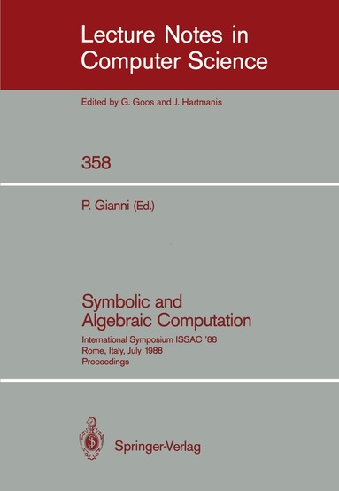 Patrizia Gianni - Symbolic and Algebraic Computation, Häftad