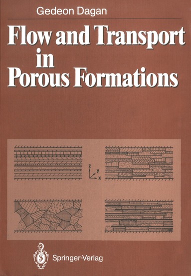 Gedeon Dagan - Flow and Transport in Porous Formations, Häftad