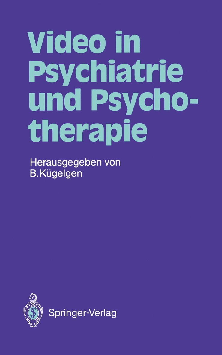 Bernhard Kügelgen, Bernhard Kugelgen, Bernhard K. Gelgen - Video in Psychiatrie und Psychotherapie, Häftad