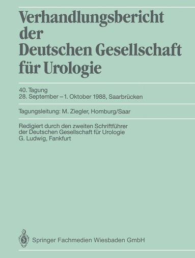 J. Springer, Gerd Ludwig - 40. Tagung, 28. September–1. Oktober 1988, Saarbrücken, Häftad