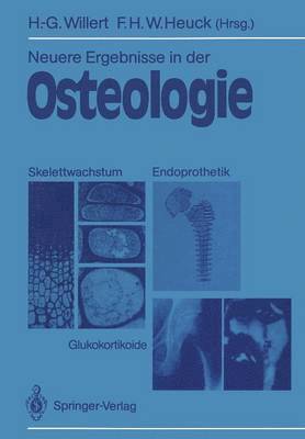 Neuere Ergebnisse in der Osteologie 1