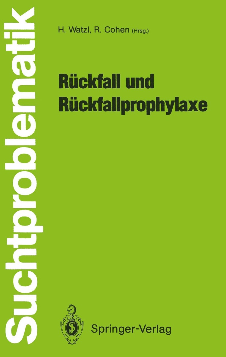 Hans Watzl, Rudolf Cohen - Rückfall und Rückfallprophylaxe, Häftad