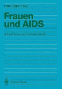 bokomslag Frauen und AIDS