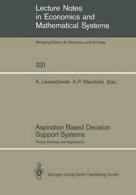Aspiration Based Decision Support Systems
