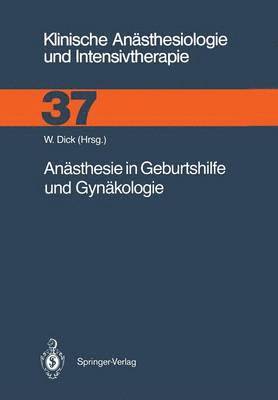 bokomslag Ansthesie in Geburtshilfe und Gynkologie