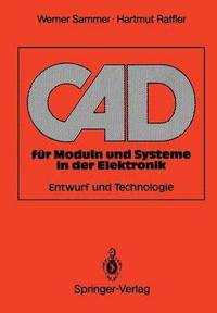 bokomslag CAD fr Moduln und Systeme in der Elektronik
