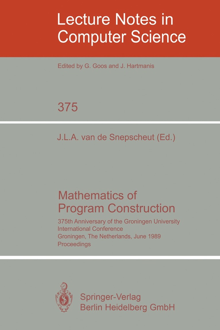 Mathematics of Program Construction