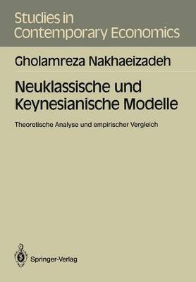 Neuklassische und Keynesianische Modelle 1