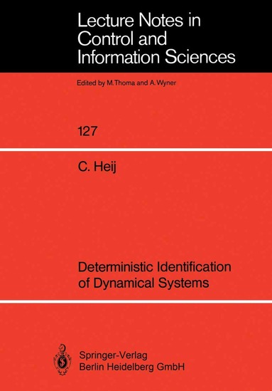 Christiaan Heij - Deterministic Identification of Dynamical Systems, Häftad