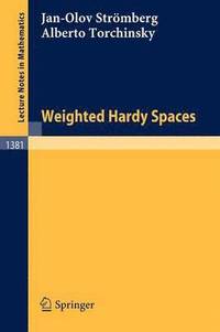 bokomslag Weighted Hardy Spaces