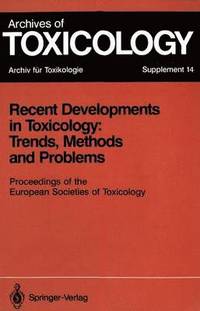 bokomslag Recent Developments in Toxicology: Trends, Methods and Problems