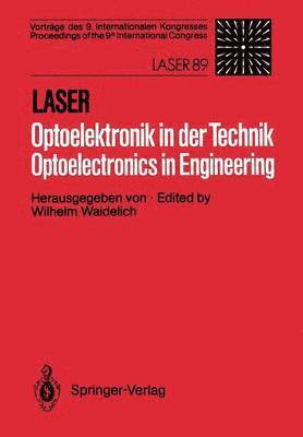 Wilhelm Waidelich - Laser/Optoelektronik in der Technik / Laser/Optoelectronics in Engineering, Häftad